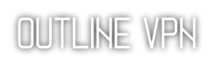 купить ключ Outline VPN